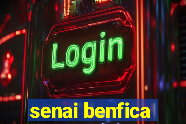 senai benfica